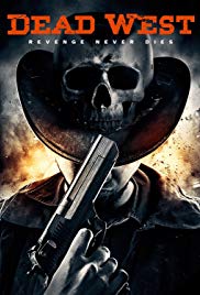 Watch Full Movie :Dead West (2016)