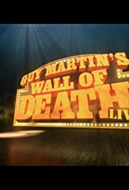 Watch Full Movie :Guy Martin Wall of Death Live (2016)