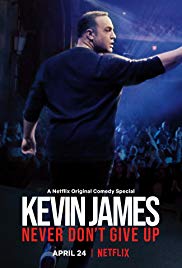 Watch Full Movie :Kevin James: Never Dont Give Up (2018)