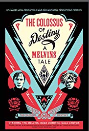 Watch Full Movie :The Colossus of Destiny: A Melvins Tale (2016)