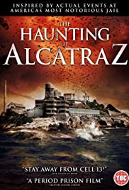 Watch Full Movie :The Haunting of Alcatraz (2020)