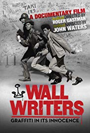 Watch Full Movie :Wall Writers (2016)