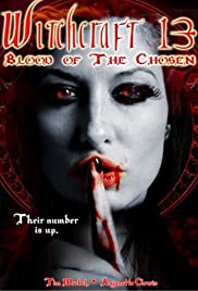 Watch Full Movie :Witchcraft 13: Blood of the Chosen (2008)