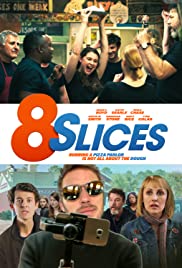 Watch Full Movie :8 Slices (2018)