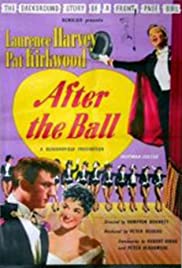 Watch Full Movie :After the Ball (1957)