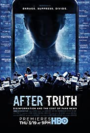Watch Full Movie :After Truth: Disinformation and the Cost of Fake News (2020)