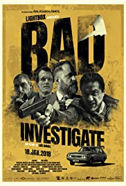 Watch Full Movie :Bad Investigate (2018)