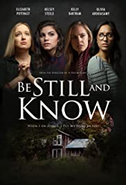 Watch Full Movie :Be Still &amp; Know (2019)
