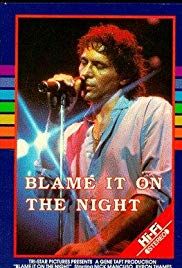 Watch Full Movie :Blame It on the Night (1984)
