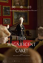 Watch Full Movie :This Magnificent Cake! (2018)