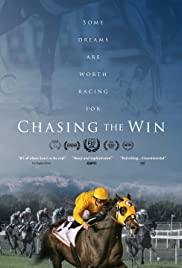 Watch Full Movie :Chasing the Win (2016)
