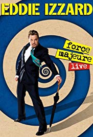 Watch Full Movie :Eddie Izzard: Force Majeure Live (2013)