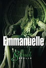 Watch Full Movie :Emmanuelle Private Collection: Sexual Spells (2003)