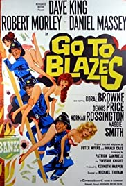 Watch Full Movie :Go to Blazes (1962)