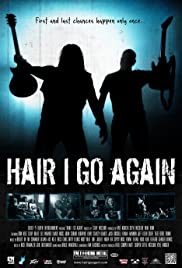 Watch Full Movie :Hair I Go Again (2015)
