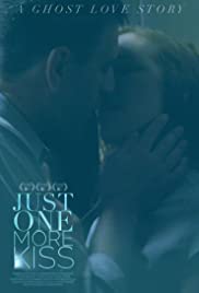 Watch Full Movie :Just One More Kiss (2019)