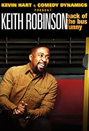 Watch Full Movie :Kevin Hart Presents: Keith Robinson  Back of the Bus Funny (2014)
