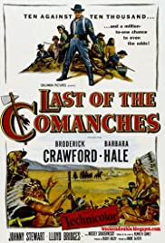 Watch Full Movie :Last of the Comanches (1953)