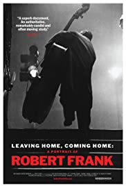 Watch Full Movie :Leaving Home, Coming Home: A Portrait of Robert Frank (2005)