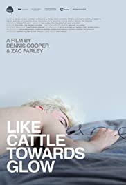Watch Full Movie :Like Cattle Towards Glow (2015)