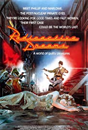 Watch Full Movie :Radioactive Dreams (1985)