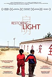 Watch Full Movie :Restoring the Light (2011)