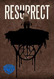 Watch Full Movie :Resurrect (2017)