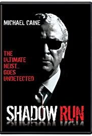 Watch Full Movie :Shadow Run (1998)