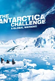 Watch Full Movie :The Antarctica Challenge (2009)
