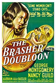 Watch Full Movie :The Brasher Doubloon (1947)