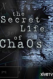 Watch Full Movie :The Secret Life of Chaos (2010)