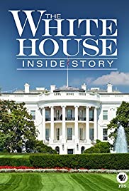Watch Full Movie :The White House: Inside Story (2016)