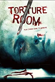 Watch Full Movie :Torture Room (2007)