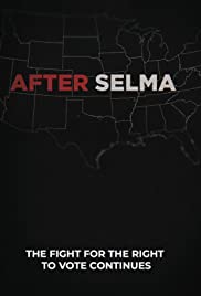 Watch Full Movie :After Selma (2019)