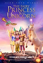 Watch Full Movie :The Fairy Princess & the Unicorn (2019)
