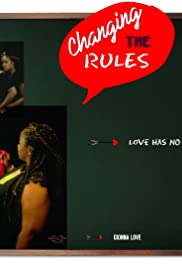 Watch Full Movie :Changing the Rules II: The Movie (2019)