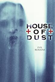 Watch Full Movie :House of Dust (2013)