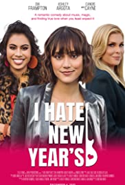 Watch Full Movie :I Hate New Years (2020)