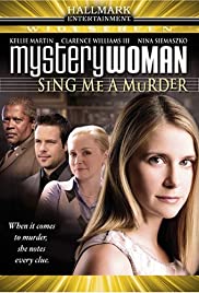 Watch Full Movie :Mystery Woman: Sing Me a Murder (2005)