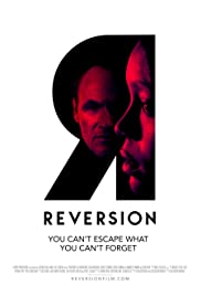 Watch Full Movie :Reversion (2015)