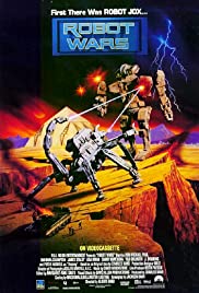 Watch Full Movie :Robot Wars (1993)
