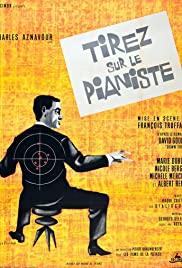 Watch Full Movie :Shoot the Piano Player (1960)