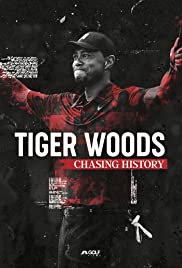 Watch Full Movie :Tiger Woods: Chasing History (2019)