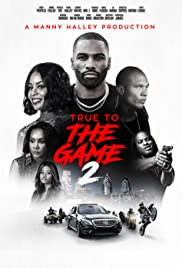 Watch Full Movie :True to the Game 2 (2020)