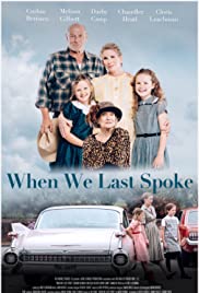Watch Full Movie :When We Last Spoke (2019)