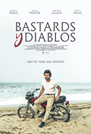 Watch Full Movie :Bastards y Diablos (2015)