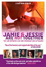 Watch Full Movie :Jamie and Jessie Are Not Together (2011)