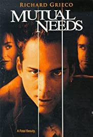 Watch Full Movie :Mutual Needs (1997)