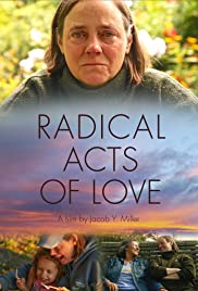 Watch Full Movie :Radical Acts of Love (2019)