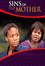 Watch Full Movie :Sins of the Mother (2010)